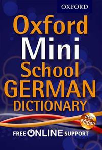 Cover image for Oxford Mini School German Dictionary