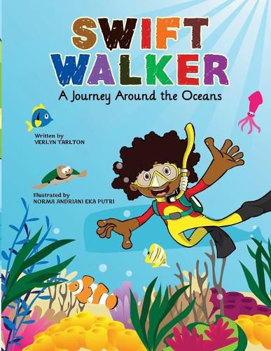 Cover image for Swift Walker: A Journey Around the Oceans