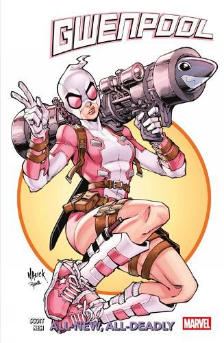 Cover image for Gwenpool Vol.1: All-New, All-New Deadly