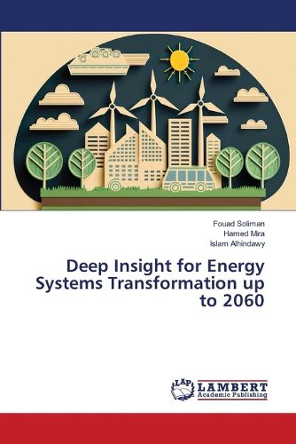 Cover image for Deep Insight for Energy Systems Transformation up to 2060
