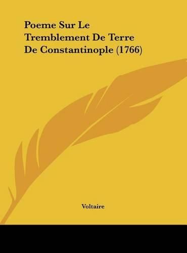 Cover image for Poeme Sur Le Tremblement de Terre de Constantinople (1766)