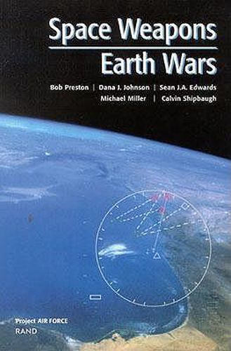 Cover image for Space Weapons, Earth Wars