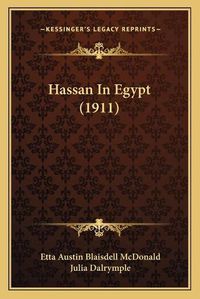 Cover image for Hassan in Egypt (1911)