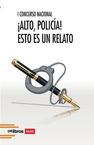 Cover image for I Concurso Nacional !Alto, policia! Esto es un relato
