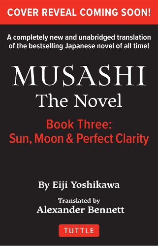 Cover image for Musashi: Book 3 - Sun, Moon and Perfect Clarity