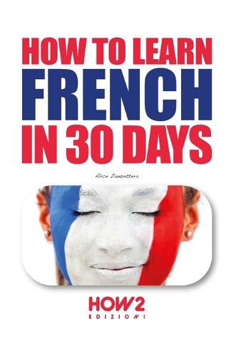 Cover image for How to Learn French in 30 Days