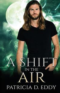 Cover image for A Shift in the Air