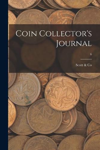 Cover image for Coin Collector's Journal; 6