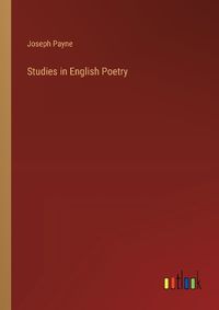 Cover image for Studies in English Poetry