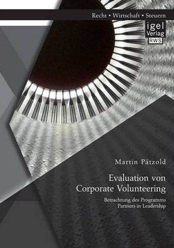 Cover image for Evaluation von Corporate Volunteering: Betrachtung des Programms Partners in Leadership