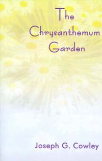 Cover image for The Chrysanthemum Garden