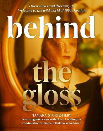 Cover image for Behind the Gloss