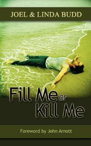 Cover image for Fill Me or Kill Me