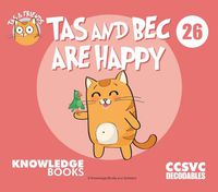 Cover image for Tas and Bec Are Happy: Book 26