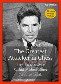 Cover image for The Greatest Attacker in Chess: The Enigmatic Rashid Nezhmetdinov