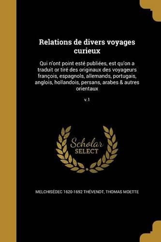 Cover image for Relations de divers voyages curieux