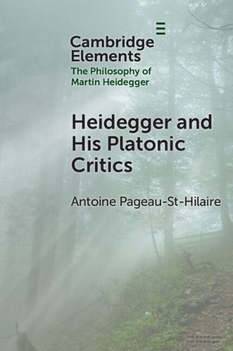 Cover image for Heidegger and His Platonic Critics