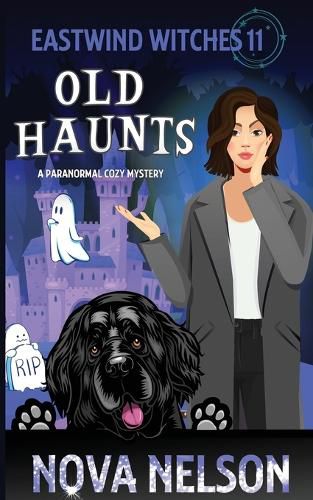 Cover image for Old Haunts: A Paranormal Cozy Mystery