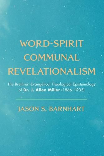 Cover image for Word-Spirit Communal Revelationalism