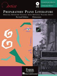 Cover image for Preparatory Piano Literature: Developing Artist Original Keyboard Classics Original Keyboard Classics with Opt. Teacher Duets