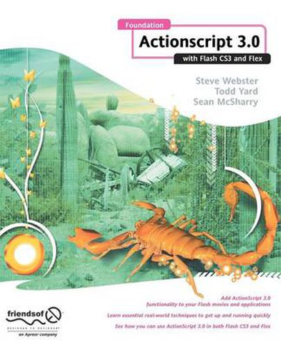 Cover image for Foundation ActionScript 3.0 with Flash CS3 and Flex