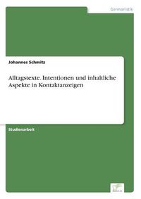 Cover image for Alltagstexte. Intentionen und inhaltliche Aspekte in Kontaktanzeigen