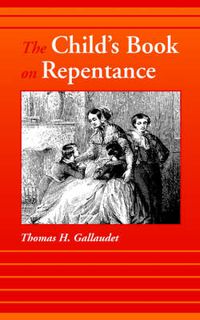 Cover image for The Child's Book on Repentance