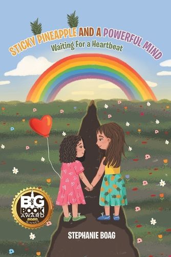 Cover image for Sticky Pineapple and a Powerful Mind