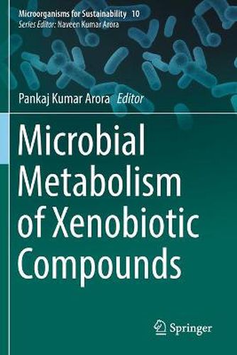 Cover image for Microbial Metabolism of Xenobiotic Compounds