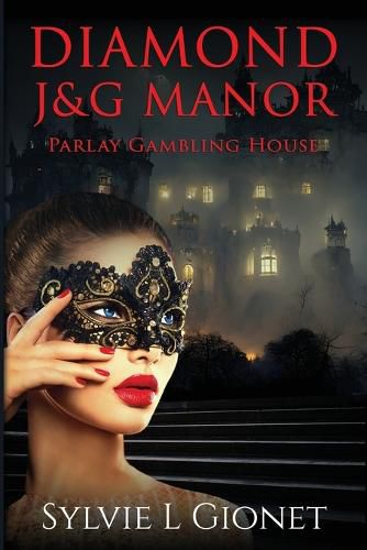 Cover image for Diamond J&G Manor Parlay Gambling House