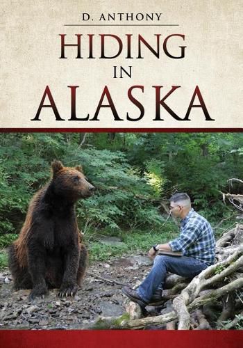 Cover image for Hiding in Alaska