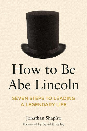 Cover image for How to Be Abe Lincoln