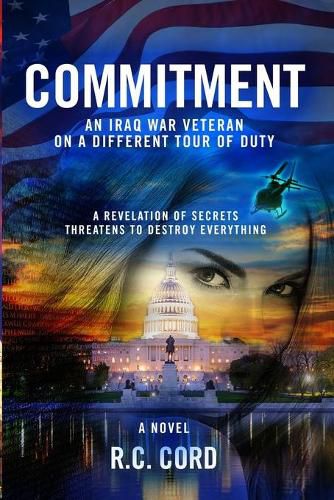 Cover image for Commitment: An Iraq War Veteran On A Different Tour Of Duty