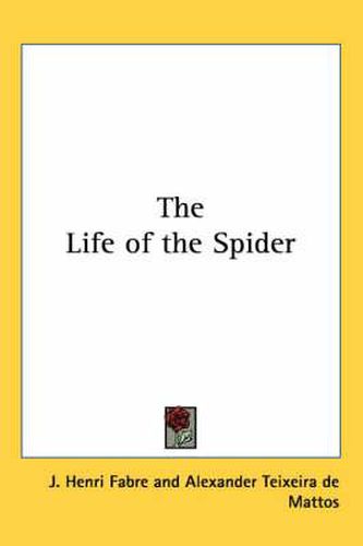 Cover image for The Life of the Spider