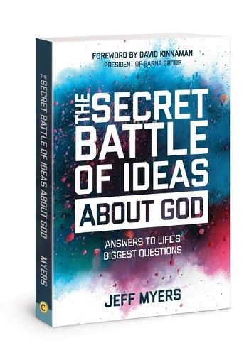 Cover image for The Secret Battle of Ideas about God: Answers to Life's Biggest Questions