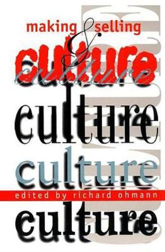 Cover image for Making and Selling Culture