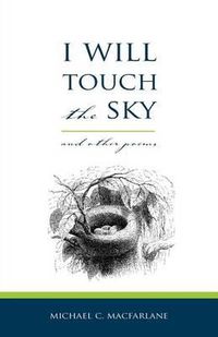 Cover image for I Will Touch the Sky