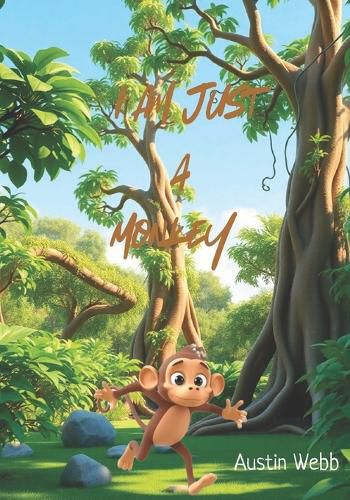 Cover image for I Am Just a Monkey