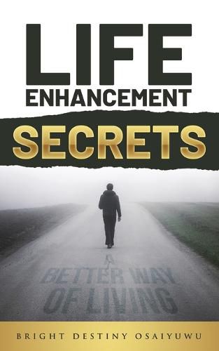 Cover image for Life Enhancement Secrets