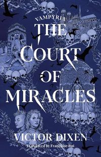 Cover image for The Court of Miracles