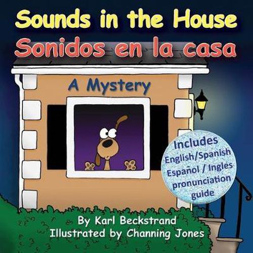 Cover image for Sounds in the House - Sonidos en la casa: A Mystery