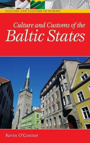 Cover image for Culture and Customs of the Baltic States