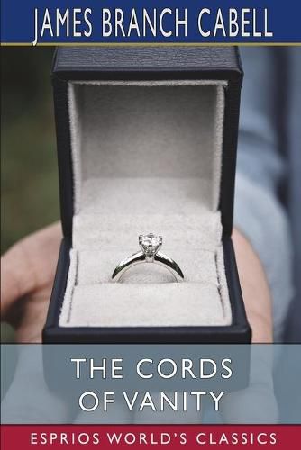 Cover image for The Cords of Vanity (Esprios Classics)