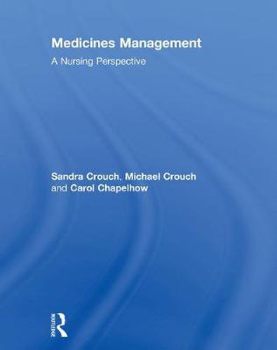 Cover image for Medicines Management: A Nursing Perspective