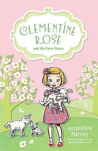 Cover image for Clementine Rose and the Farm Fiasco 4