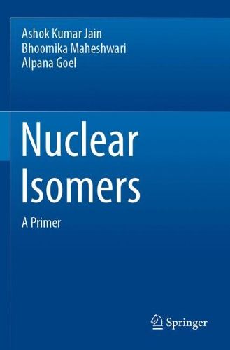 Cover image for Nuclear Isomers: A Primer