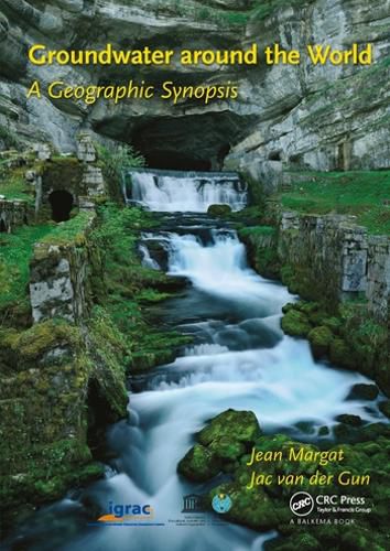 Cover image for Groundwater around the World: A Geographic Synopsis