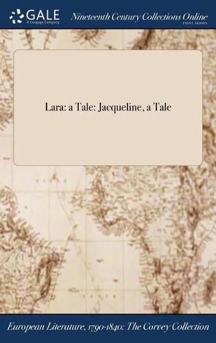 Cover image for Lara: A Tale: Jacqueline, a Tale