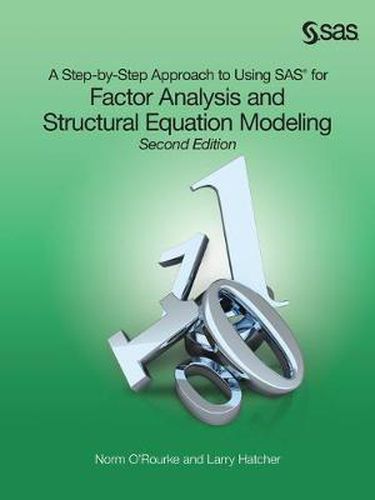 Cover image for A Step-by-Step Approach to Using SAS for Factor Analysis and Structural Equation Modeling, Second Edition