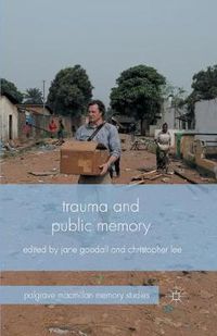 Cover image for Trauma and Public Memory